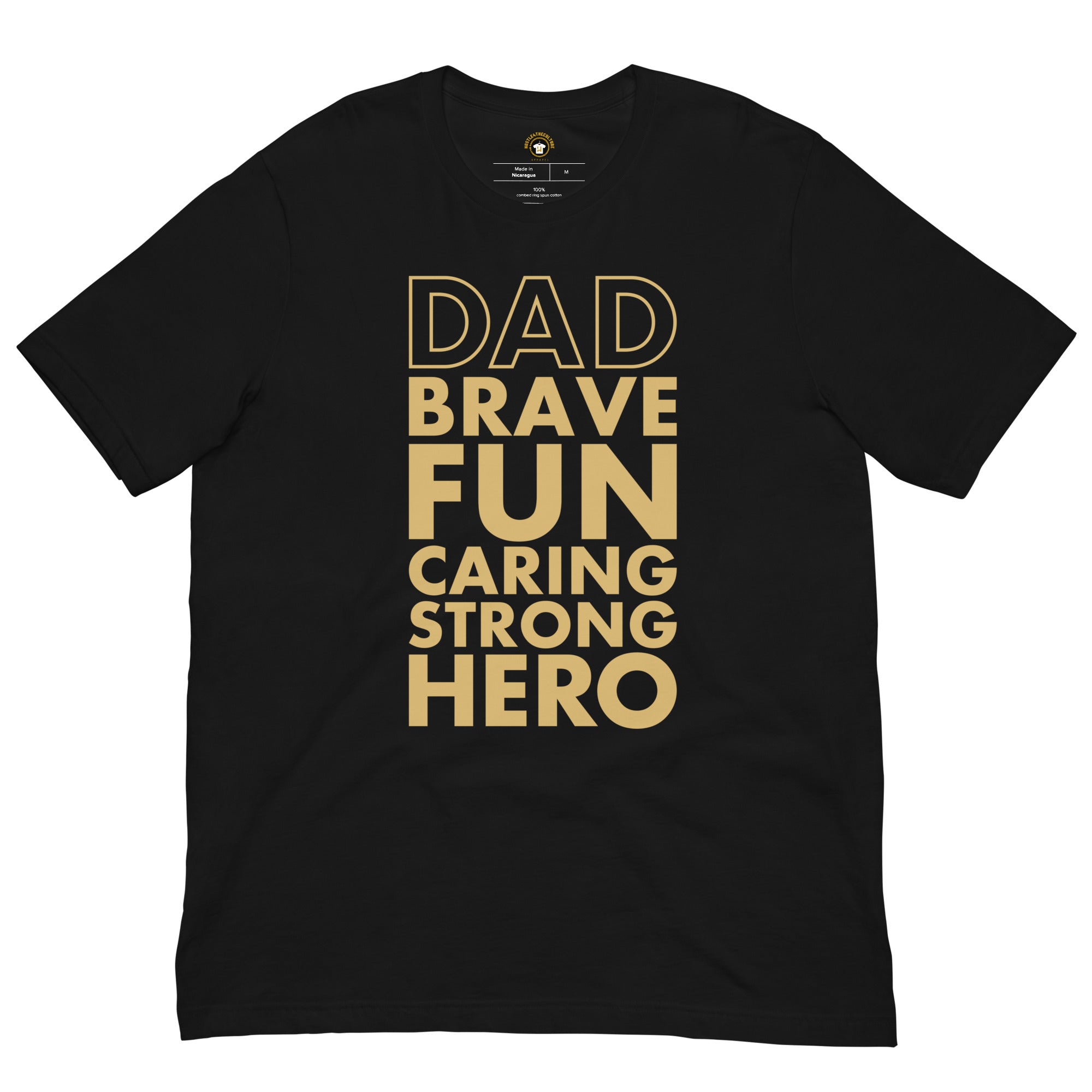 Dad Brave Fun Caring Strong Hero