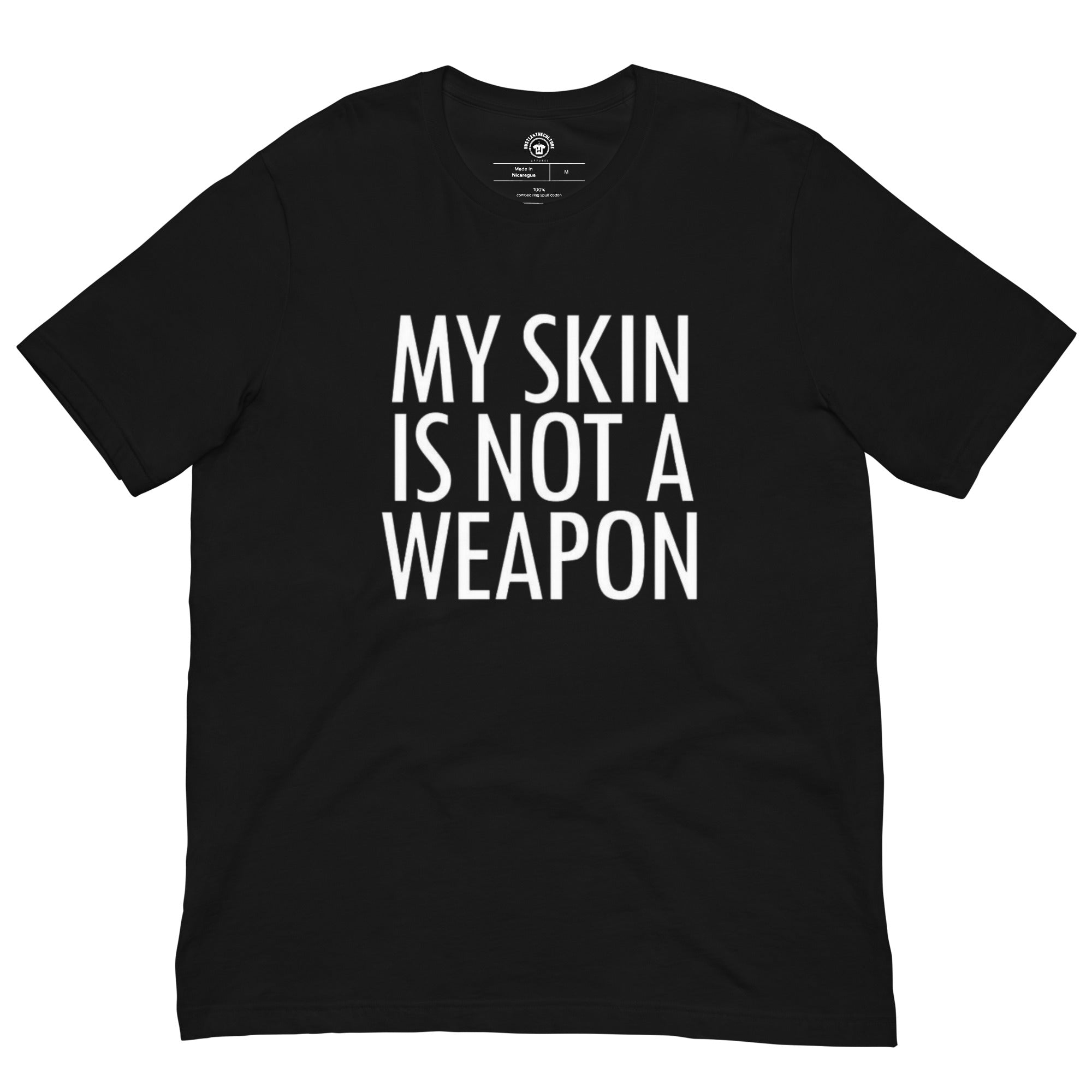 My Skin Is Not A Weapon