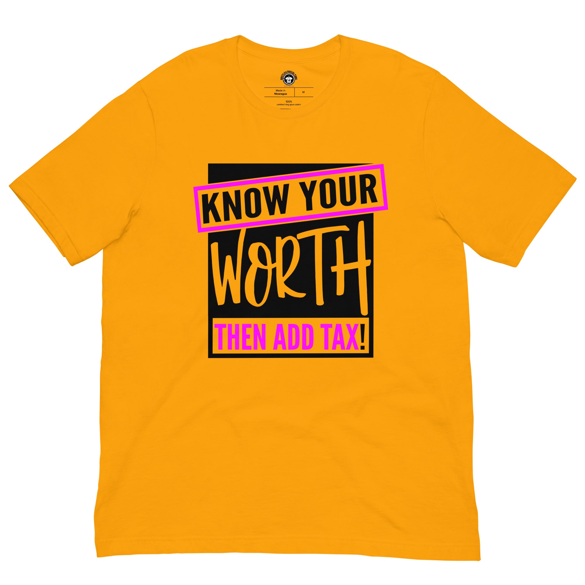 Know Your Worth Then Add Tax!