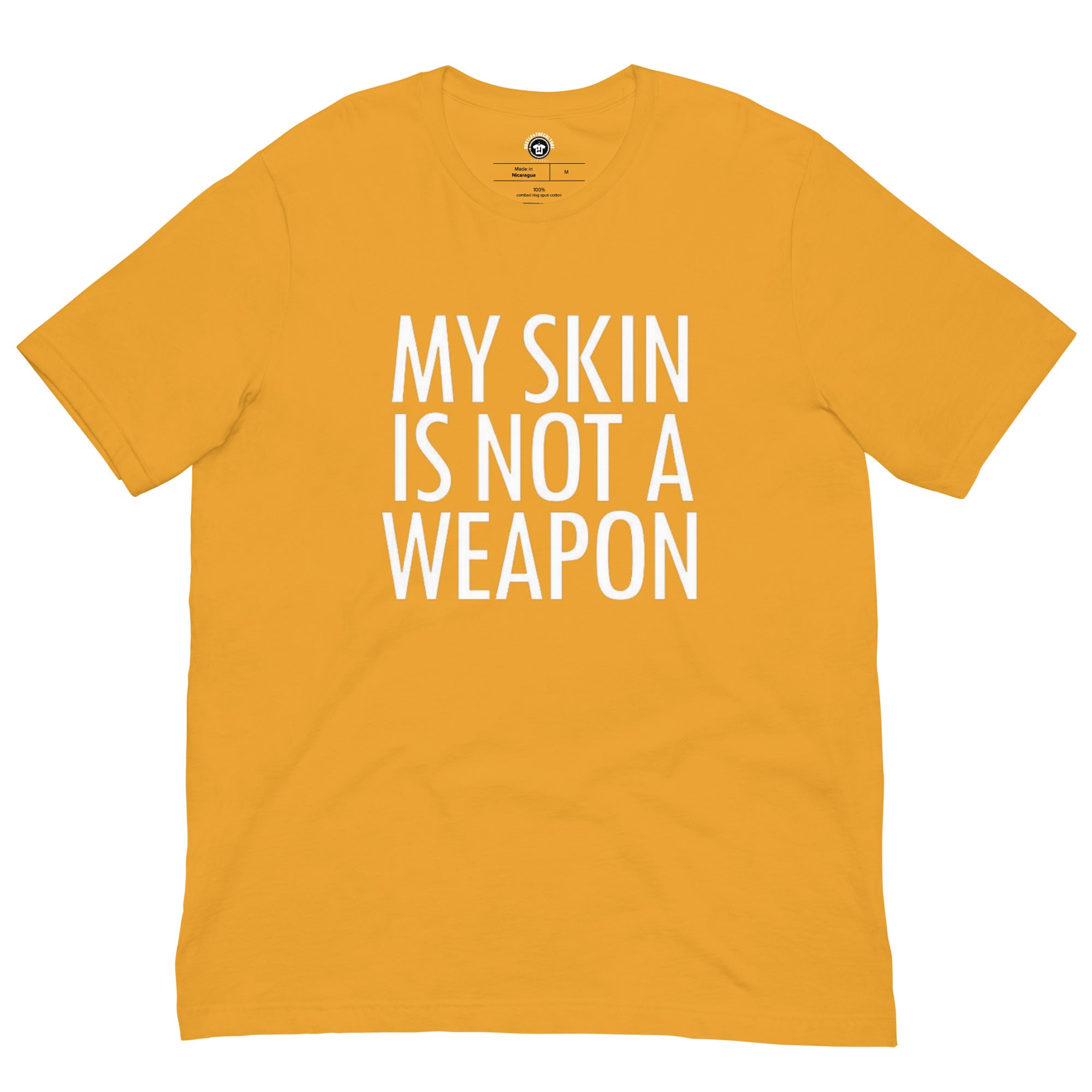 My Skin Is Not A Weapon