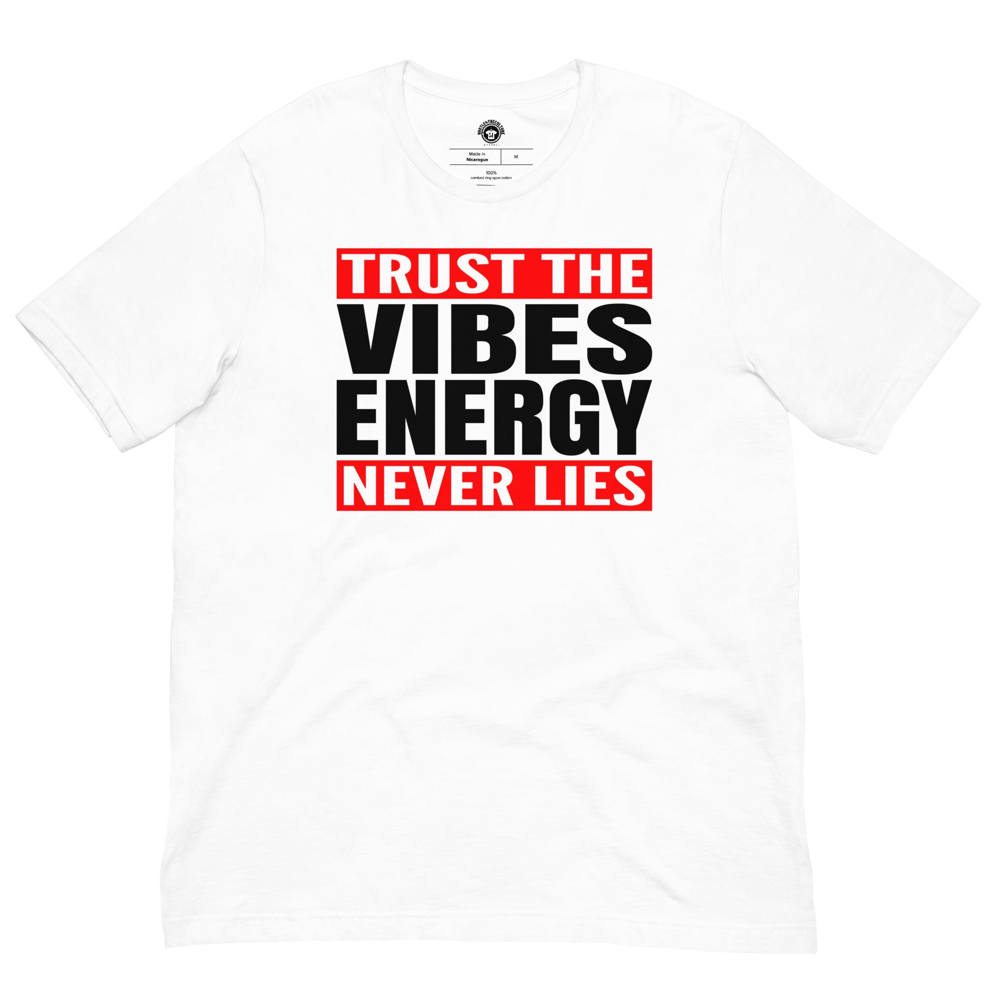 Trust The Vibes Energy Never Lies